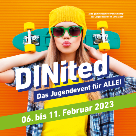 Flyer DINited Das Jugendevent für ALLE Flyer DINited Das Jugendevent für ALLE
